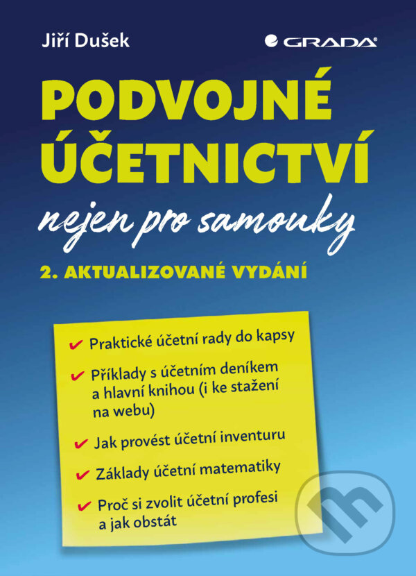 E-kniha: Podvojné účetnictví nejen pro samouky (Jiří Dušek). Grada, 2024 E-kniha: Podvojné účetnictví nejen pro samouky (Jiří Dušek). Grada, 2024