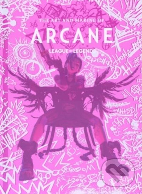 Kniha: The Art and Making of Arcane (Elisabeth Vincentelli). Titan Books, 2024 Kniha: The Art and Making of Arcane (Elisabeth Vincentelli). Titan Books, 2024