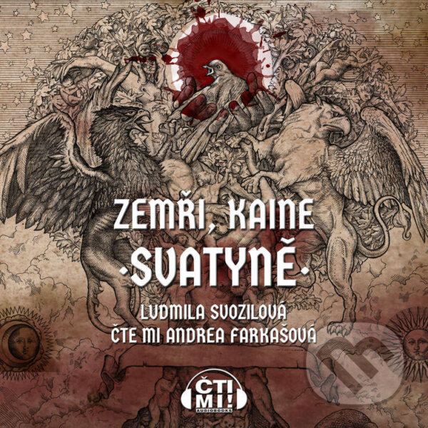 Audiokniha: Zemři, Kaine: Svatyně (Ludmila Svozilová). Čti mi!, 2024 Audiokniha: Zemři, Kaine: Svatyně (Ludmila Svozilová). Čti mi!, 2024