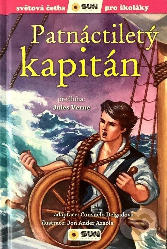 Kniha: Patnáctiletý kapitán (Jules Verne). SUN, 2024 Kniha: Patnáctiletý kapitán (Jules Verne). SUN, 2024