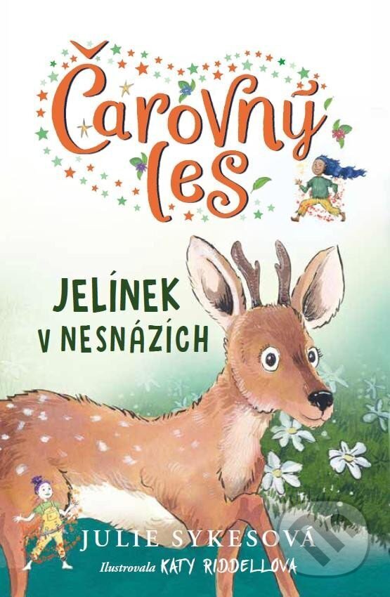 Kniha: Jelínek v nesnázích (Julie Sykes). Pikola, 2025 Kniha: Jelínek v nesnázích (Julie Sykes). Pikola, 2025