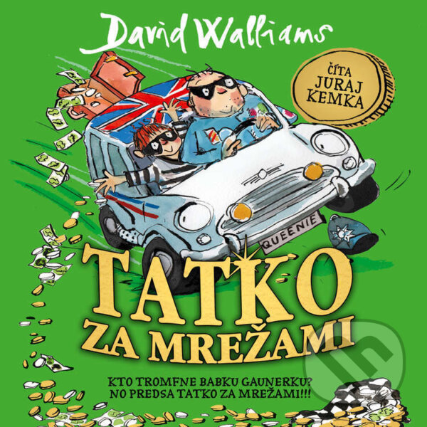 Audiokniha: Tatko za mrežami (David Walliams). Wisteria Books, Slovart, 2024 Audiokniha: Tatko za mrežami (David Walliams). Wisteria Books, Slovart, 2024