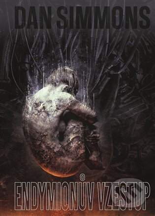 E-kniha: Endymionův vzestup (Dan Simmons). Argo, Triton, 2024 E-kniha: Endymionův vzestup (Dan Simmons). Argo, Triton, 2024