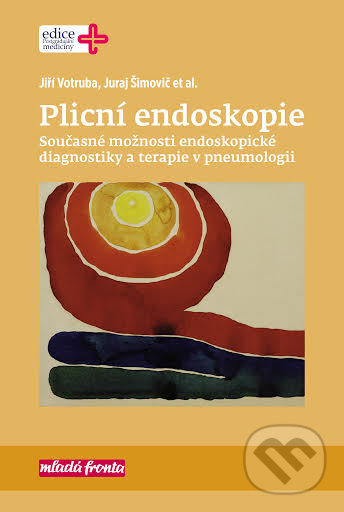 Kniha: Plicní endoskopie (Jiří Votruba a Juraj Šimovič). Mladá fronta, 2017 Kniha: Plicní endoskopie (Jiří Votruba a Juraj Šimovič). Mladá fronta, 2017
