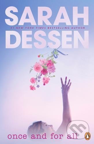 Kniha: Once and for All (Sarah Dessen). Penguin Books, 2017 Kniha: Once and for All (Sarah Dessen). Penguin Books, 2017