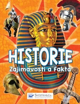 Kniha: Historie (Svojtka&Co.). Svojtka&Co., 2017 Kniha: Historie (Svojtka&Co.). Svojtka&Co., 2017