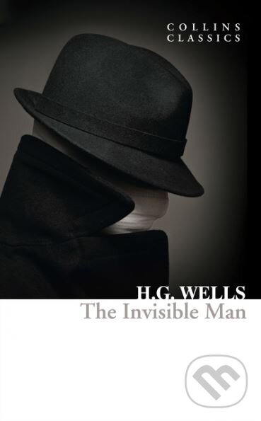 Kniha: The Invisible Man (H.G. Wells). HarperCollins, 2017 Kniha: The Invisible Man (H.G. Wells). HarperCollins, 2017