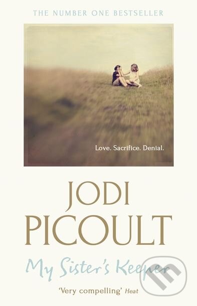Kniha: My Sister's Keeper (Jodi Picoult). Hodder and Stoughton, 2013 Kniha: My Sister's Keeper (Jodi Picoult). Hodder and Stoughton, 2013