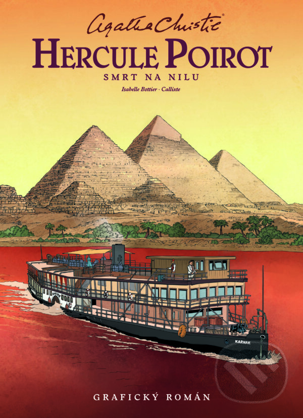 E-kniha: Hercule Poirot: Smrt na Nilu (Agatha Christie). Slovart CZ, 2024 E-kniha: Hercule Poirot: Smrt na Nilu (Agatha Christie). Slovart CZ, 2024