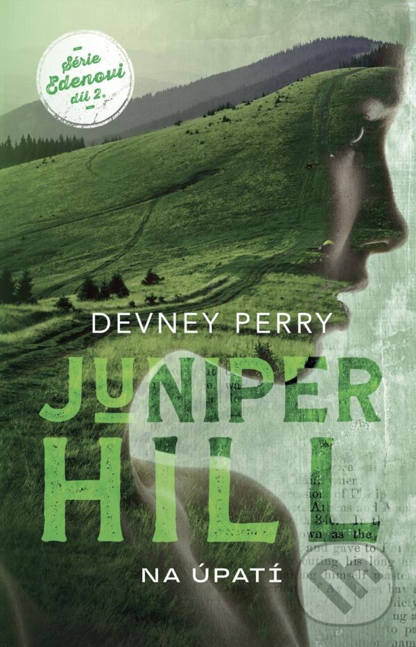 E-kniha: Juniper Hill (český jazyk) (Devney Perry). BETA - Dobrovský, 2024 E-kniha: Juniper Hill (český jazyk) (Devney Perry). BETA - Dobrovský, 2024