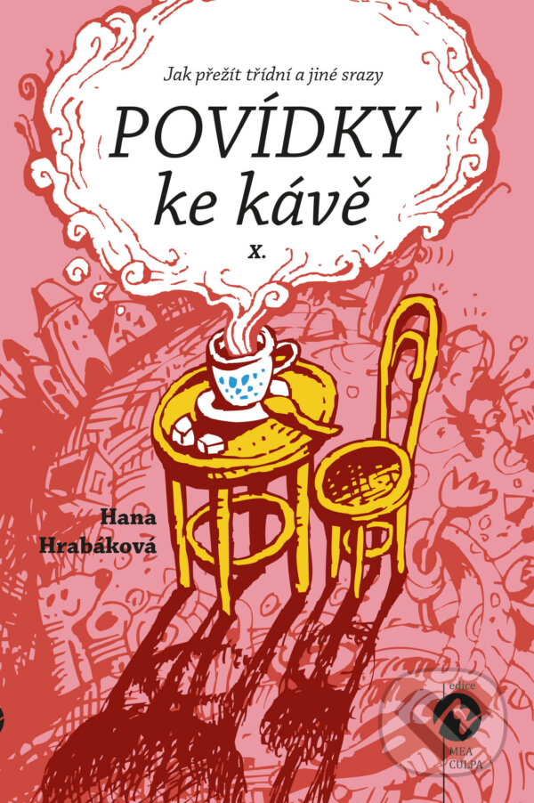 E-kniha: Povídky ke kávě X. (Hana Hrabáková). Machart, 2024 E-kniha: Povídky ke kávě X. (Hana Hrabáková). Machart, 2024