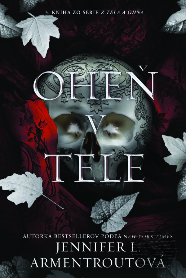 E-kniha: Oheň v tele (Jennifer L. Armentrout). Zelený kocúr, 2024 E-kniha: Oheň v tele (Jennifer L. Armentrout). Zelený kocúr, 2024