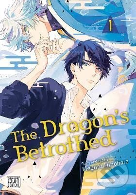 Kniha: The Dragon´s Betrothed 1 (Meguru Hinohara). Viz Media, 2023 Kniha: The Dragon´s Betrothed 1 (Meguru Hinohara). Viz Media, 2023