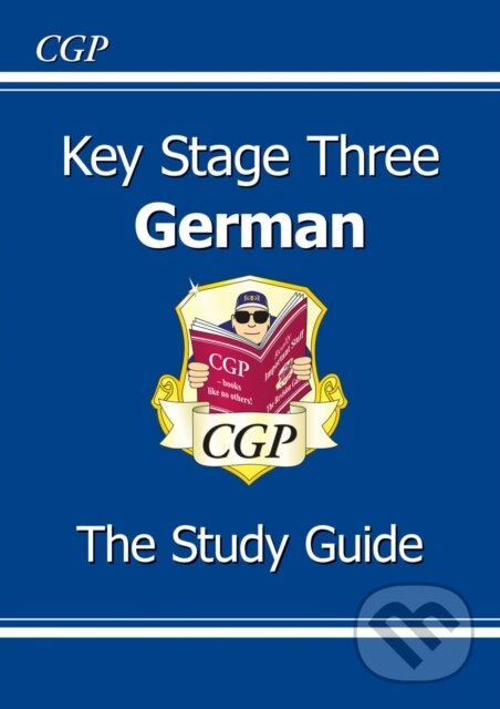 Kniha: KS3 German Study Guide (CGP Books). Coordination Group Publications Ltd (CGP), 2010 Kniha: KS3 German Study Guide (CGP Books). Coordination Group Publications Ltd (CGP), 2010
