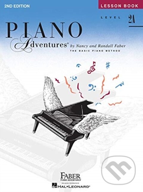 Kniha: Piano Adventures Lesson Book Level 2A (Unknown). FABER, 1997 Kniha: Piano Adventures Lesson Book Level 2A (Unknown). FABER, 1997