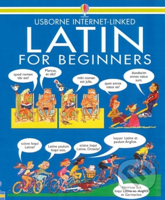 Kniha: Latin For Beginners Pb (Angela Wilkes). Usborne, 2008 Kniha: Latin For Beginners Pb (Angela Wilkes). Usborne, 2008