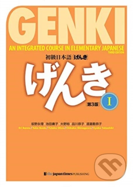 Kniha: Genki 1 3Rd Ed Textbook (Genki). The Japan Times, 2020 Kniha: Genki 1 3Rd Ed Textbook (Genki). The Japan Times, 2020