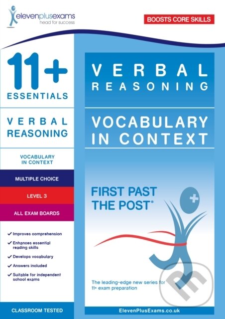 Kniha: 11+ Essentials Verbal Reasoning: Vocabulary in Context Level 3 (Eleven Plus Exams). Eleven Plus Exams, 2017 Kniha: 11+ Essentials Verbal Reasoning: Vocabulary in Context Level 3 (Eleven Plus Exams). Eleven Plus Exams, 2017