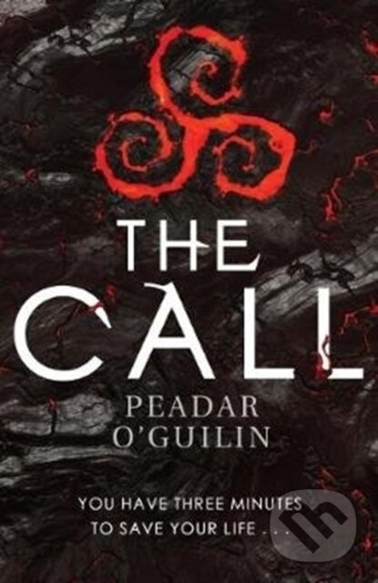 Kniha: The Call (Peadar O'guilin). David Fickling Books, 2017 Kniha: The Call (Peadar O'guilin). David Fickling Books, 2017