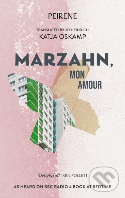 Kniha: Marzahn, Mon Amour (Katja Oskamp). , 2022 Kniha: Marzahn, Mon Amour (Katja Oskamp). , 2022