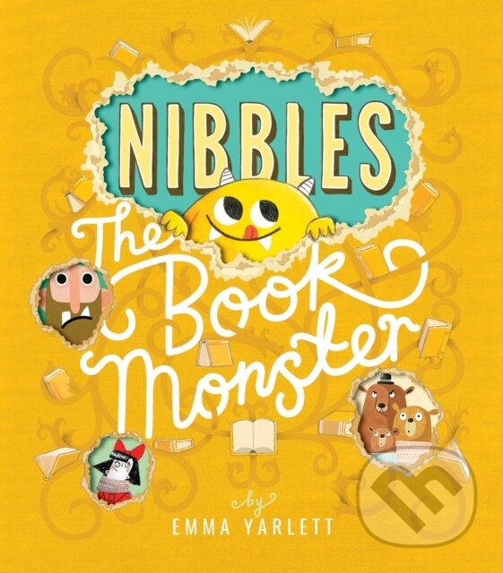 Kniha: Nibbles the Book Monster (Emma Yarlett). Little Tiger, 2017 Kniha: Nibbles the Book Monster (Emma Yarlett). Little Tiger, 2017