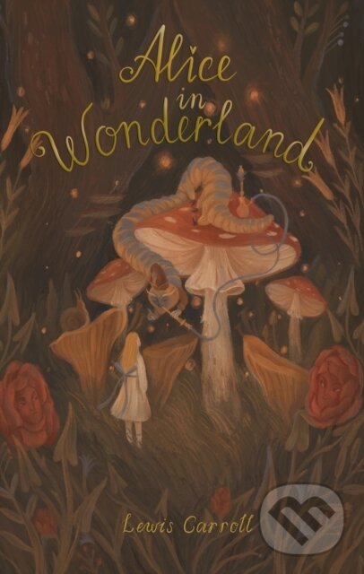 Kniha: Alice In Wonderland (Lewis Carroll). , 2021 Kniha: Alice In Wonderland (Lewis Carroll). , 2021