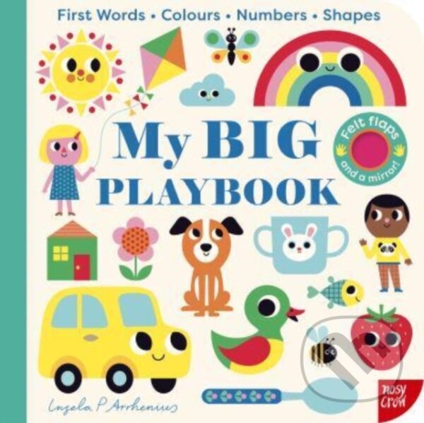Kniha: My BIG Playbook (Ingela P Arrhenius). Nosy Crow, 2023 Kniha: My BIG Playbook (Ingela P Arrhenius). Nosy Crow, 2023