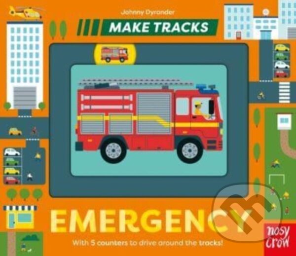 Kniha: Make Tracks: Emergency (Johnny (I) Dyrander). Nosy Crow, 2023 Kniha: Make Tracks: Emergency (Johnny (I) Dyrander). Nosy Crow, 2023