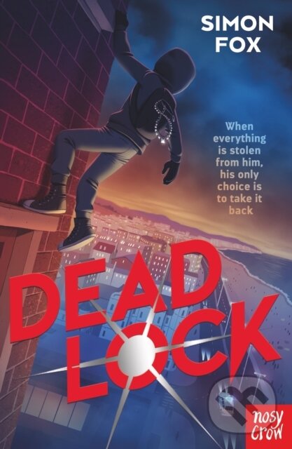 Kniha: Deadlock (Simon Fox). Nosy Crow, 2023 Kniha: Deadlock (Simon Fox). Nosy Crow, 2023