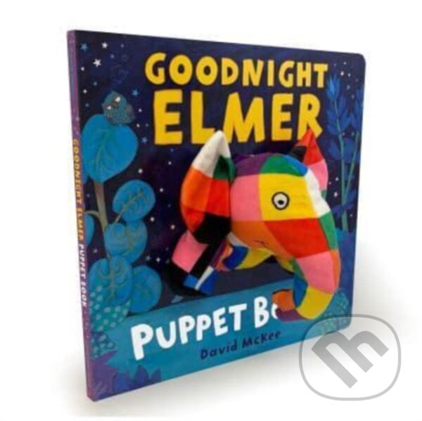 Kniha: Goodnight, Elmer Puppet Book (David Mckee). Andersen, 2023 Kniha: Goodnight, Elmer Puppet Book (David Mckee). Andersen, 2023
