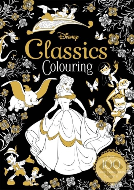 Kniha: Disney Classics Colouring (Walt Disney). Autumn Publishing, 2020 Kniha: Disney Classics Colouring (Walt Disney). Autumn Publishing, 2020