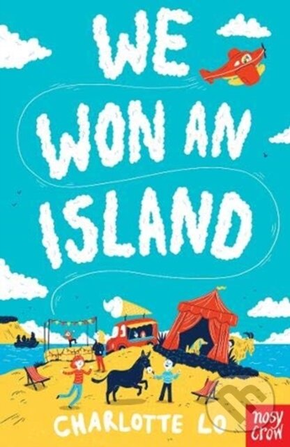 Kniha: We Won an Island (Charlotte Lo). Nosy Crow, 2019 Kniha: We Won an Island (Charlotte Lo). Nosy Crow, 2019