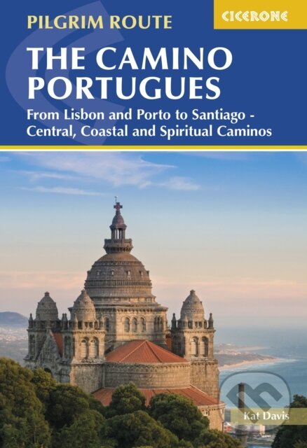 Kniha: The Camino Portugues (Kat Davis). Cicerone Press, 2023 Kniha: The Camino Portugues (Kat Davis). Cicerone Press, 2023