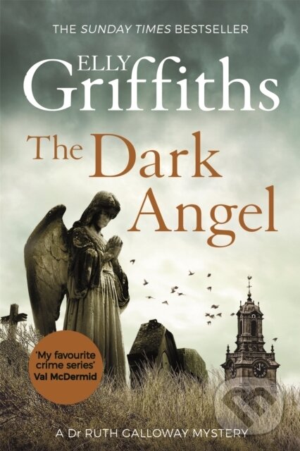 Kniha: The Dark Angel (Elly Griffiths). Quercus, 2018 Kniha: The Dark Angel (Elly Griffiths). Quercus, 2018