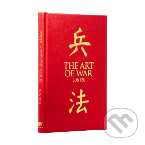 Kniha: The Art of War (Sun Tzu). Arcturus, 2014 Kniha: The Art of War (Sun Tzu). Arcturus, 2014