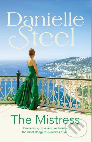 Kniha: The Mistress (Danielle Steel). Transworld, 2017 Kniha: The Mistress (Danielle Steel). Transworld, 2017