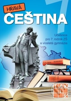 Kniha: Hravá čeština 7 (Taktik). Taktik, 2017 Kniha: Hravá čeština 7 (Taktik). Taktik, 2017