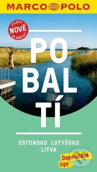 Kniha: Pobaltí (Marco Polo). Marco Polo, 2017 Kniha: Pobaltí (Marco Polo). Marco Polo, 2017