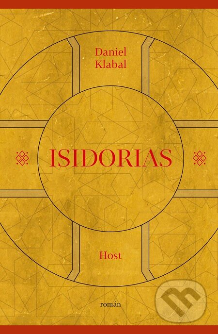 E-kniha: Isidorias (Daniel Klabal). Host, 2017 E-kniha: Isidorias (Daniel Klabal). Host, 2017