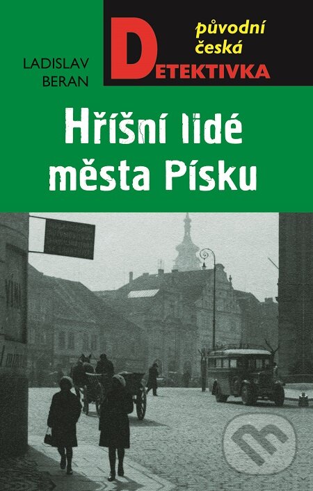 E-kniha: Hříšní lidé města Písku (Ladislav Beran). Moba, 2017 E-kniha: Hříšní lidé města Písku (Ladislav Beran). Moba, 2017