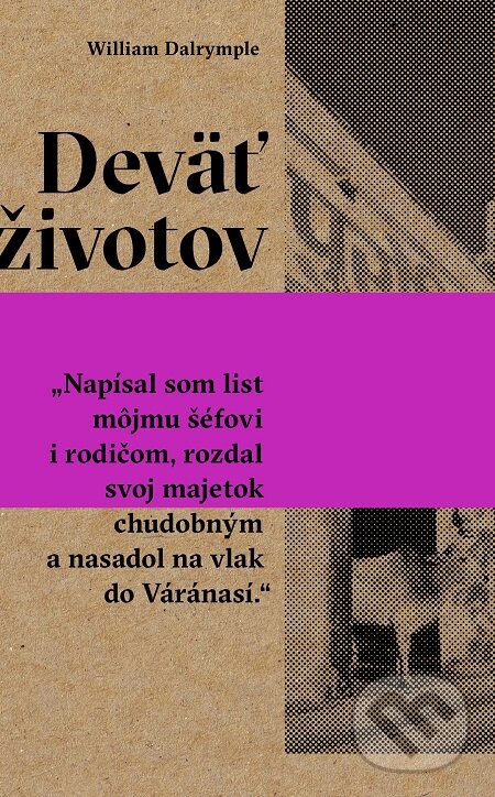 E-kniha: Deväť životov (William Dalrymple). Absynt, 2017 E-kniha: Deväť životov (William Dalrymple). Absynt, 2017