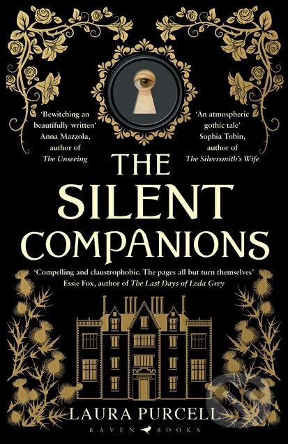 Kniha: The Silent Companions (Laura Purcell). Bloomsbury, 2018 Kniha: The Silent Companions (Laura Purcell). Bloomsbury, 2018
