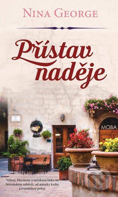 E-kniha: Přístav naděje (Nina George). Moba, 2016 E-kniha: Přístav naděje (Nina George). Moba, 2016