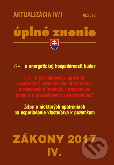 Kniha: Aktualizácia IV/1 2017 (Poradca s.r.o.). Poradca s.r.o., 2017 Kniha: Aktualizácia IV/1 2017 (Poradca s.r.o.). Poradca s.r.o., 2017