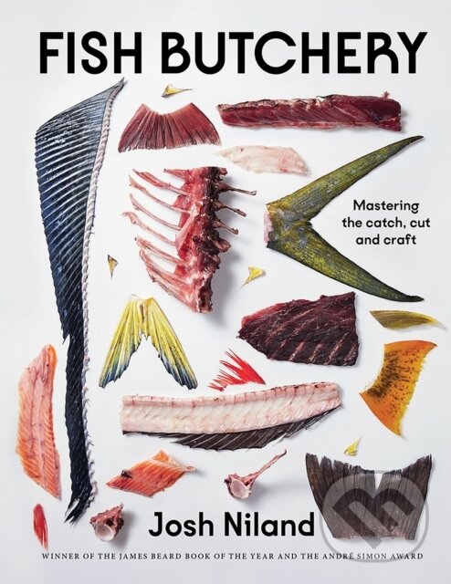 Kniha: Fish Butchery (Josh Niland). Hardie Grant, 2023 Kniha: Fish Butchery (Josh Niland). Hardie Grant, 2023