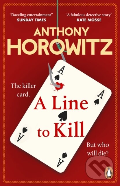 Kniha: A Line to Kill (Anthony Horowitz). Cornerstone, 2022 Kniha: A Line to Kill (Anthony Horowitz). Cornerstone, 2022