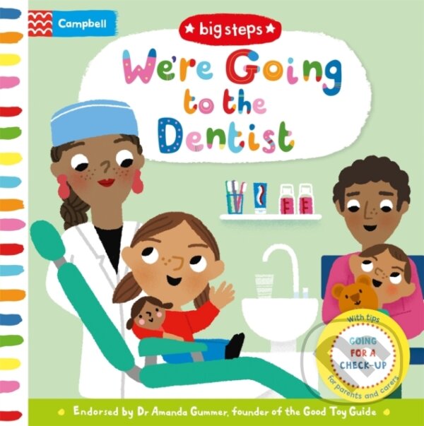 Kniha: We're Going to the Dentist (Campbell Books). Campbell Books, 2019 Kniha: We're Going to the Dentist (Campbell Books). Campbell Books, 2019