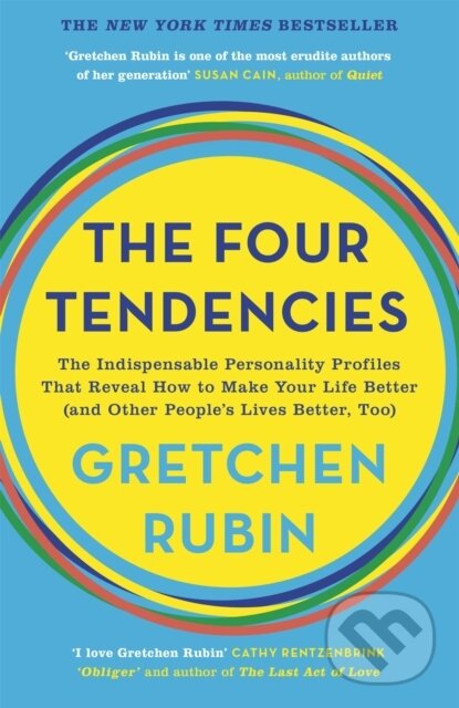 Kniha: The Four Tendencies (Gretchen Rubin). John Murray, 2018 Kniha: The Four Tendencies (Gretchen Rubin). John Murray, 2018