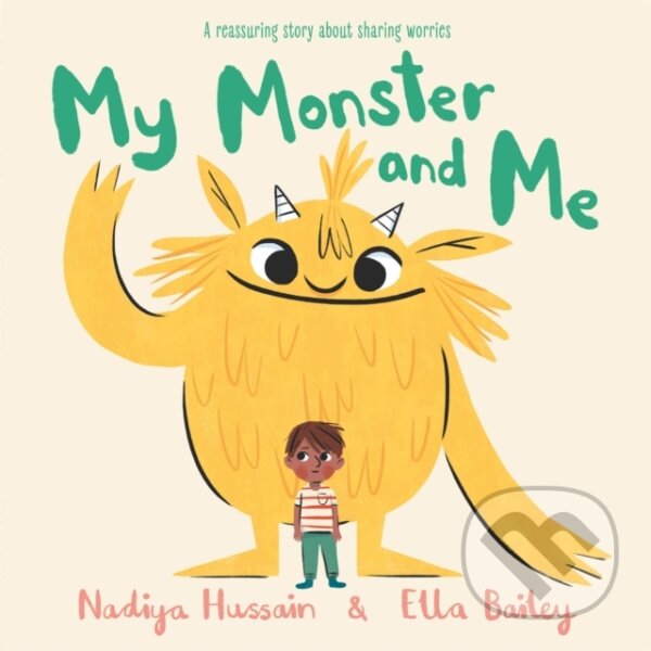 Kniha: My Monster and Me (Nadiya Hussain). Hodder Children's Books, 2020 Kniha: My Monster and Me (Nadiya Hussain). Hodder Children's Books, 2020