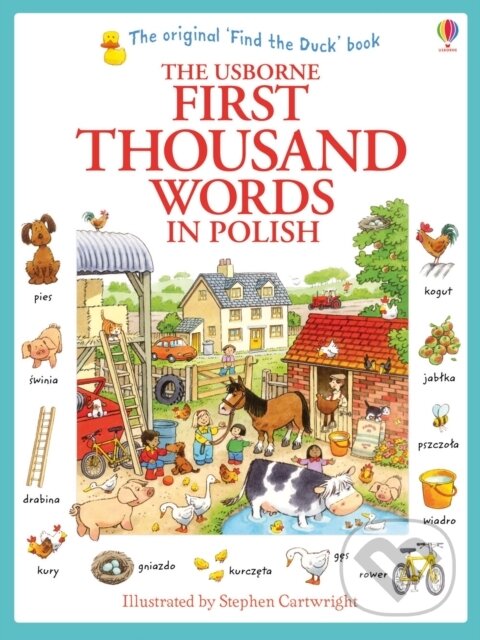 Kniha: First Thousand Words in Polish (Heather Amery). Usborne, 2013 Kniha: First Thousand Words in Polish (Heather Amery). Usborne, 2013